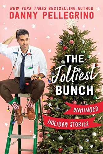 The Jolliest Bunch by Danny Pellegrino